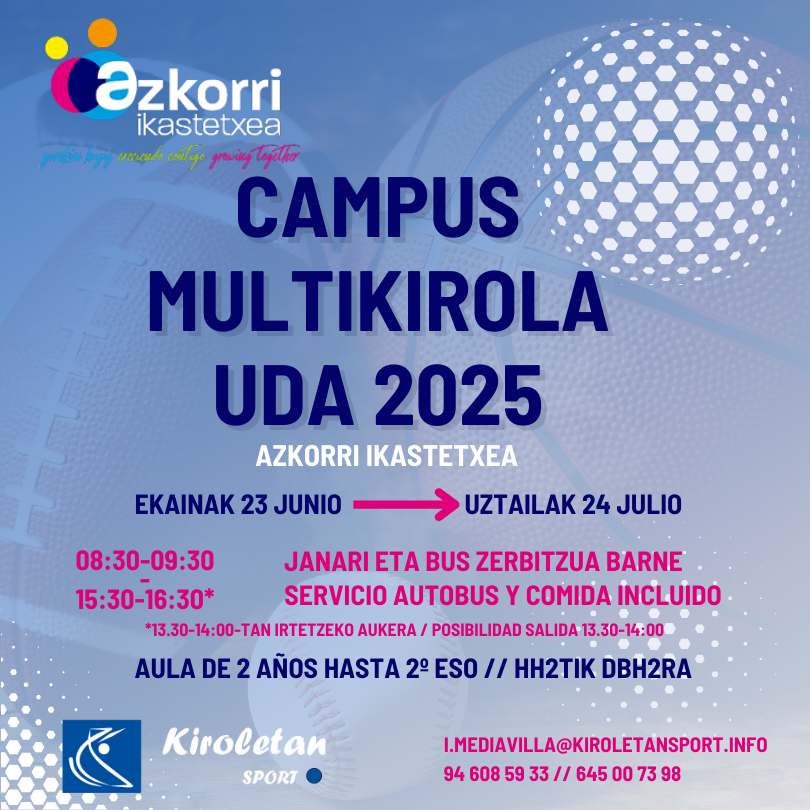 Campus Multi Azkorri Uda 2025