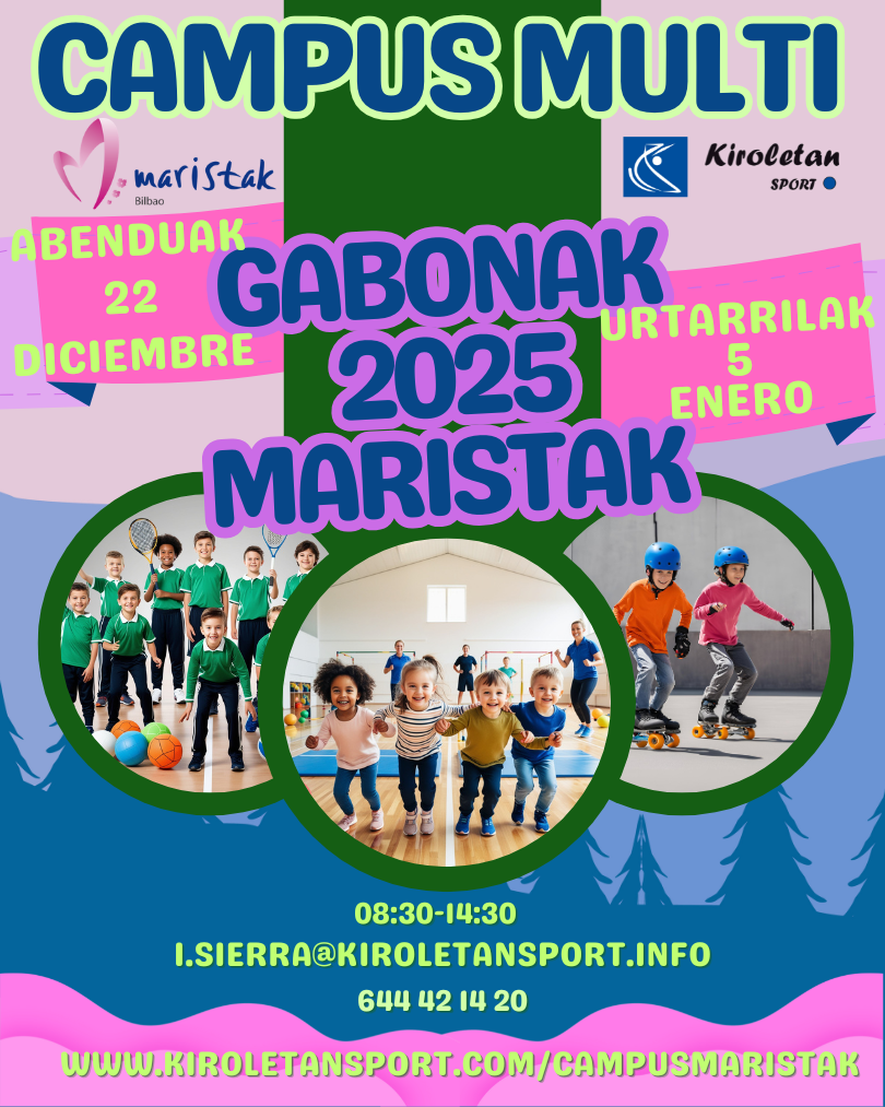 Campus Multi Maristak Gabonak 2025