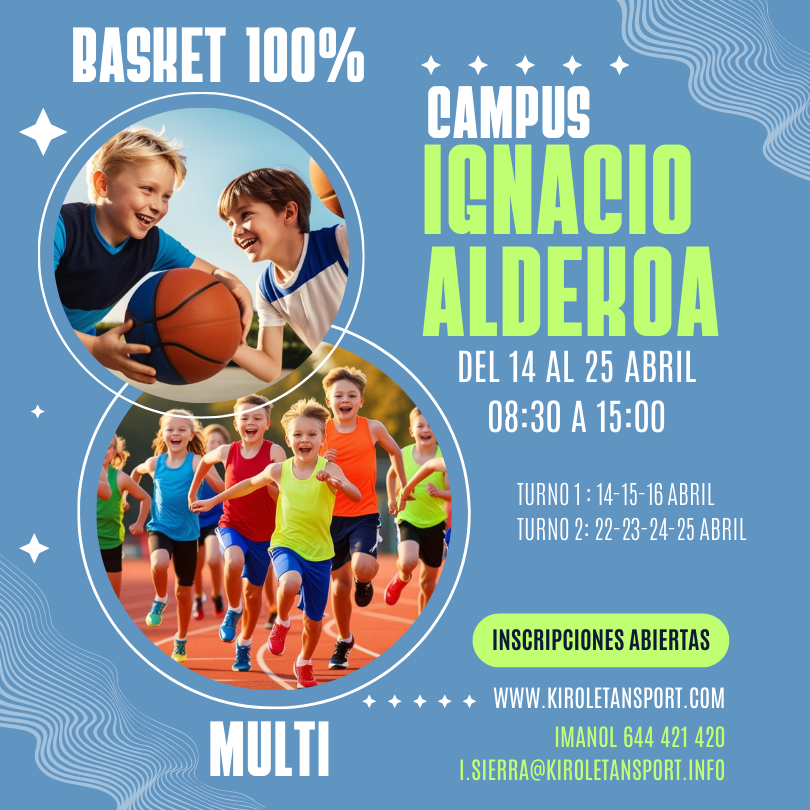 Campus Ignacio Aldekoa Semana Santa 2025