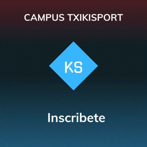 Inscripciones Campus TxikiSport